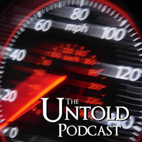 Untold Podcast 54 - Dale, Me, and the Speed Demon by Michele Archer